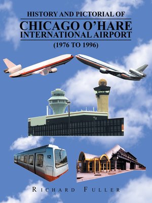 cover image of History and Pictorial of Chicago O'Hare International Airport (1976 to 1996)